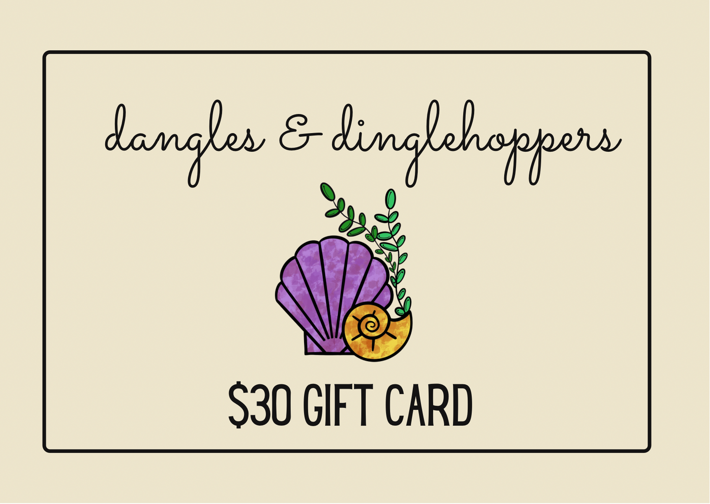 Dangles & Dinglehoppers Gift Card